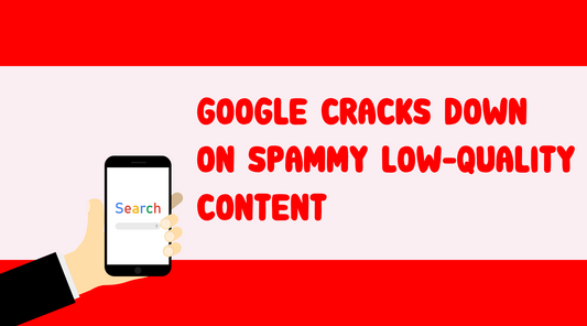 Google Low Spam Update - Up The Hill Digital